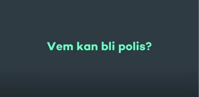 Vem kan bli polis?